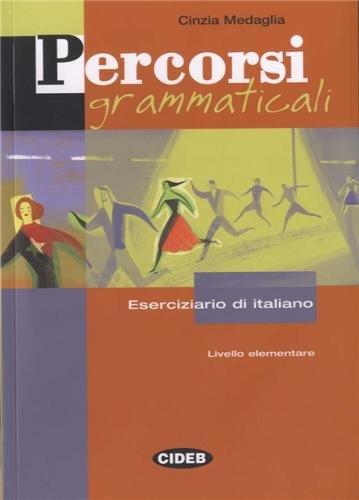 PERCORSI GRAMMATICALI (+ CD)