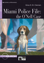 R&T. 1: MIAMI POLICE FILE:THE O NELL CASE A2 (+ CD)