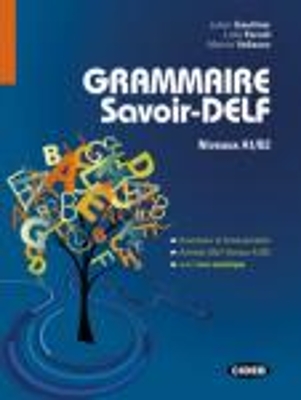 GRAMMAIRE SAVOIR FAIRE A1 - B2 (+ DVD)