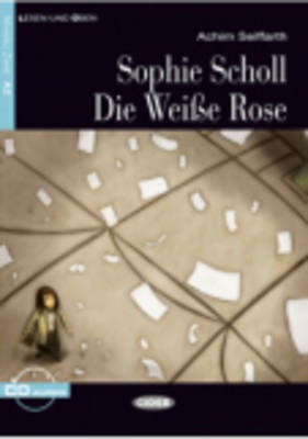 LUU 2: SOPHIE SCHOLL,DIE WEISE ROSE ( CD)