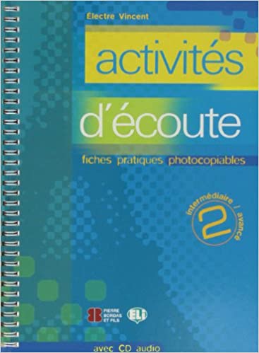 ACTIVITES D ECOUTER 2 (+ CD) FICHES PRATIQUES PHOTOCOPIABLES
