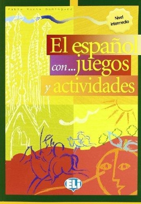 EL ESPANOL CON... JUEGOS Y ACTIVIDADES 3