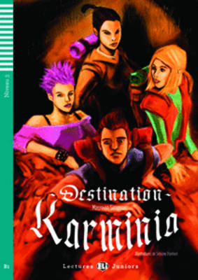 LEJ 3: DESTINATION KARMINIA (+ CD)