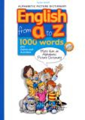ENGLISH FROM A TO Z (+ CD) (ALPHABETIC PICTURE DICTIONARY)