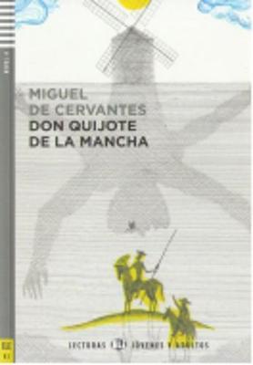 LE 4: EL INGENIOSO HIDALGO DON QUIXOTE DE LA MANCHA ( AUDIO CD)
