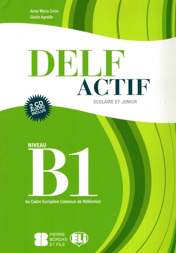 DELF ACTIF B1 JUNIOR SCOLAIRE ( 2 CD)