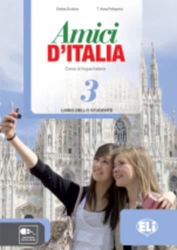 AMICI D ITALIA 3 STUDENTE +READER (DESTINAZIONE CARMINIA+CD)