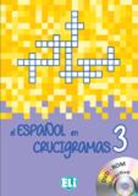 EL ESPANOL EN CRUCIGRAMAS 3 (+ DVD-ROM)