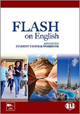 FLASH ON ENGLISH ADVANCED WB (+ CD)