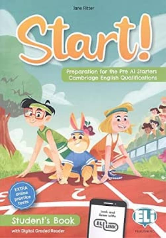 START! PREPARATION FOR CAMBRIDGE YLE STARTERS - STUDENT’S BOOK  DIGITAL BOOK  DOWNLOADABLE AUDIO F