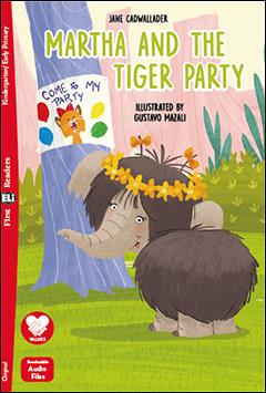 MARTHA AND THE TIGER PARTY  DOWNLOADABLE MULTIMEDIA