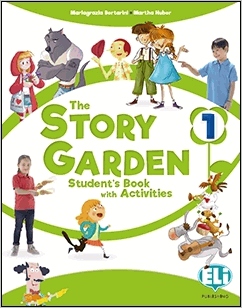 THE STORY GARDEN - STUDENTS  ACTIVITY BOOK 1