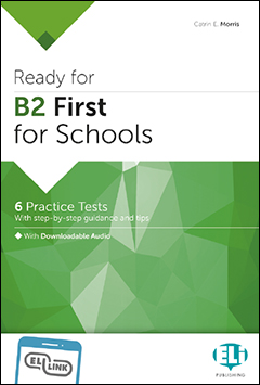 READY FOR B2 FIRST FOR SCHOOL - PRACTICE TESTS  ELI LINK APP