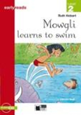 ELR 2: MOWGLI LEARNS TO SWIM (+ CD)