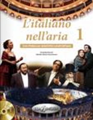 L ITALIANO NELL ARIA 1 STUDENTE (+ CD)