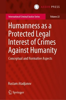 HUMANNESS AS A PROTECTED LEGAL INTEREST OF CRIMES AGAINST HUMANITY