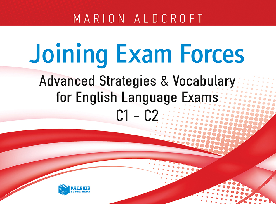 JOINING EXAM FORCES ADVANCED STRATEGIES AND ENGLISH LANGUAGE EXAMS C1 - C2