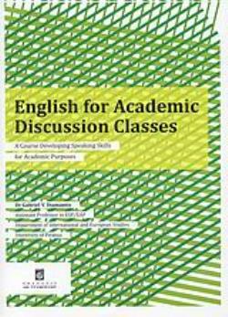 ENGLISH FOR ACADEMIC DISCUSSION CLASSES