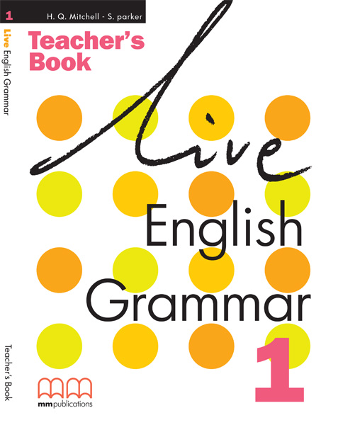 LIVE ENGLISH GRAMMAR 1 TCHR S