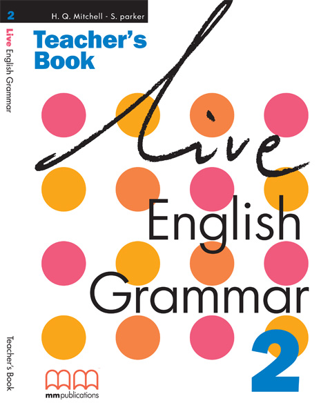 LIVE ENGLISH GRAMMAR 2 TCHR S