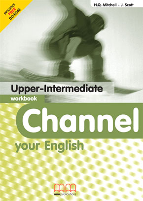 CHANNEL YOUR ENGLISH UPPER-INTERMEDIATE WB (+ CD)