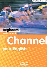CHANNEL YOUR ENGLISH BEGINNER SB