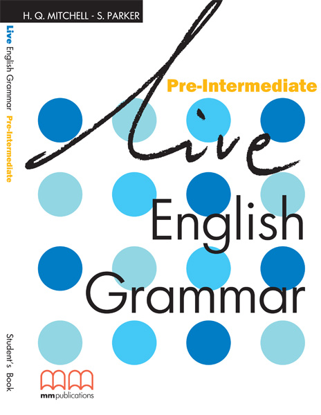LIVE ENGLISH GRAMMAR PRE-INTERMEDIATE