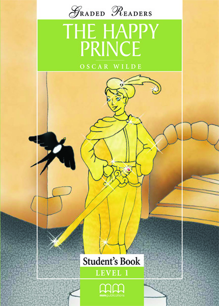 GR ELEMENTARY: THE HAPPY PRINCE