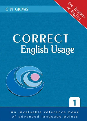 CORRECT ENGLISH USAGE 1