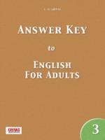 ENGLISH FOR ADULTS 3 KEY