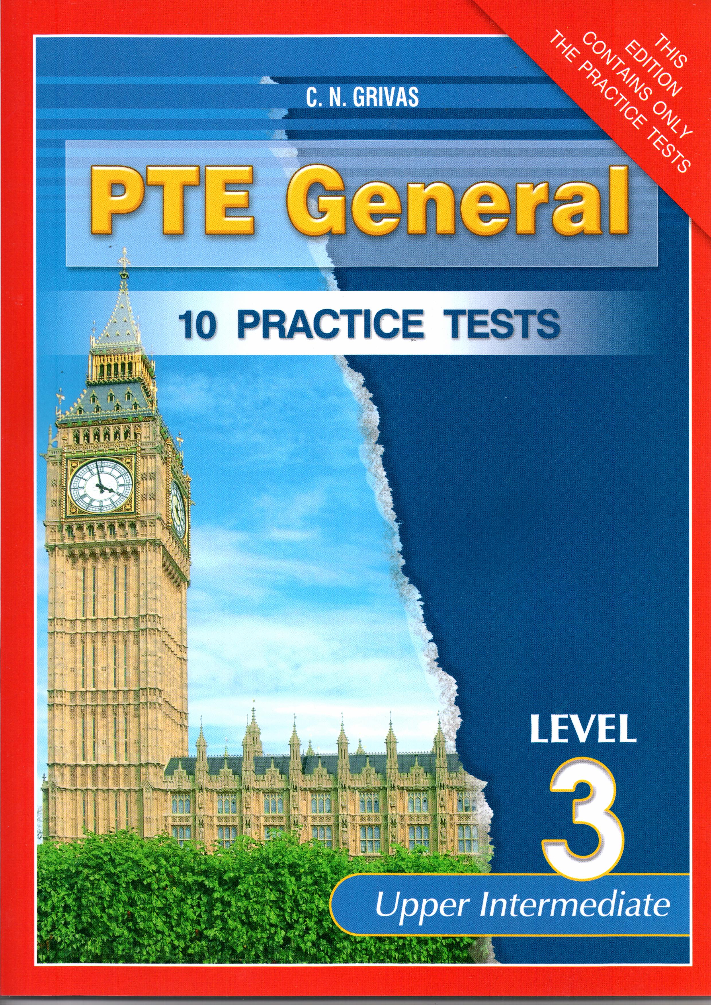 PTE GENERAL LEVEL 3 10 PRACTICE TESTS