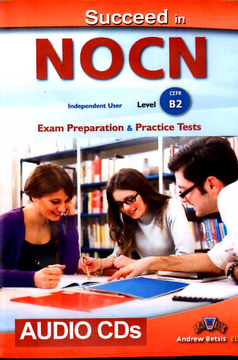 SUCCEED IN NOCN B2 10 PRACTICE TESTS CD CLASS NEW FORMAT 2015