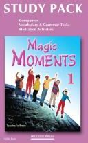 MAGIC MOMENTS 1 TCHR S STUDY PACK