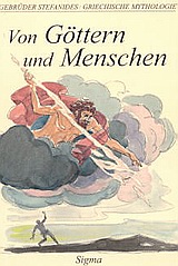 GRIECHISCHE MYTHOLOGIE 2: VON GOTTER UND MENSCHEN