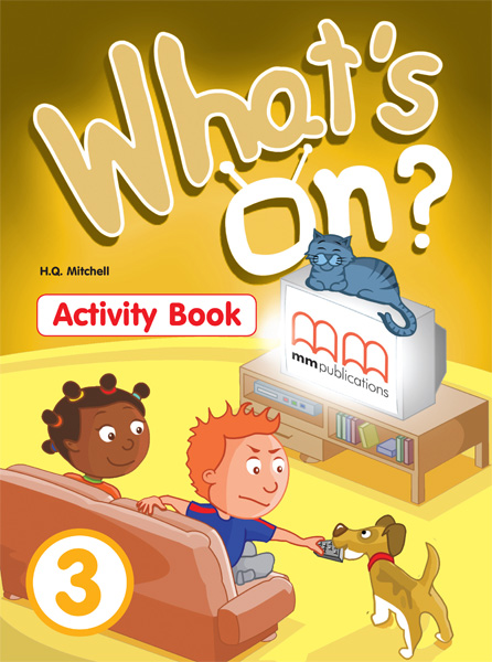 WHAT S ON ? 3 ACTIVITY BOOK