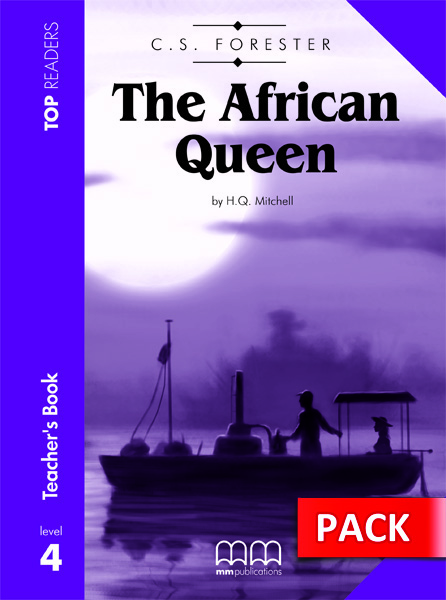 TR 4: THE AFRICAN QUEEN TCHR S