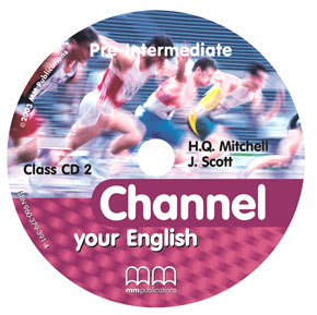 CHANNEL YOUR ENGLISH PRE-INTERMEDIATE CD CLASS
