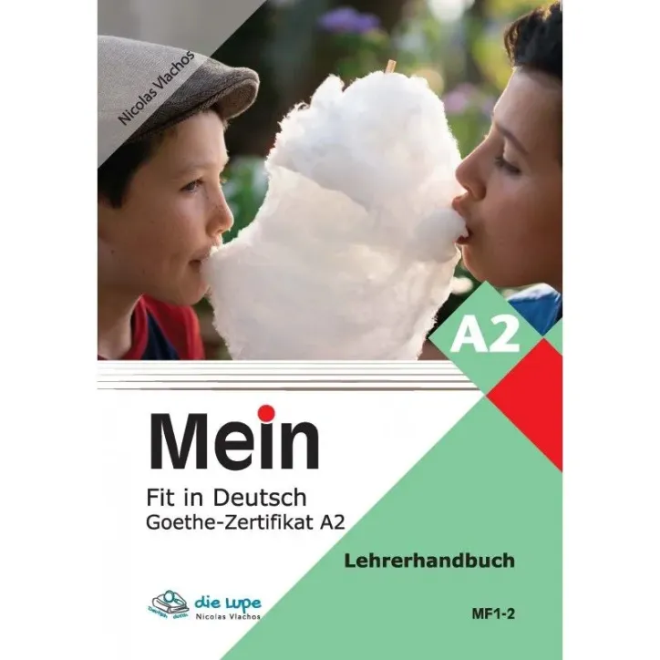 MEIN FIT IN DEUTSCH A2 LEHRERHANDBUCH ( + MP3 Pack)