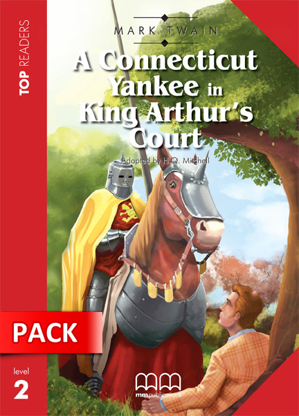 TR 2: A CONNECTICUT YANKEE IN KING ARTHUR S COURT (+ CD + GLOSSARY)