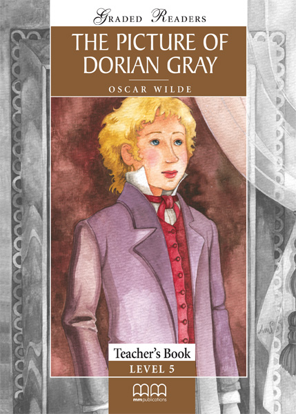 GR 5: THE PICTURE OF DORIAN GRAY TCHR S