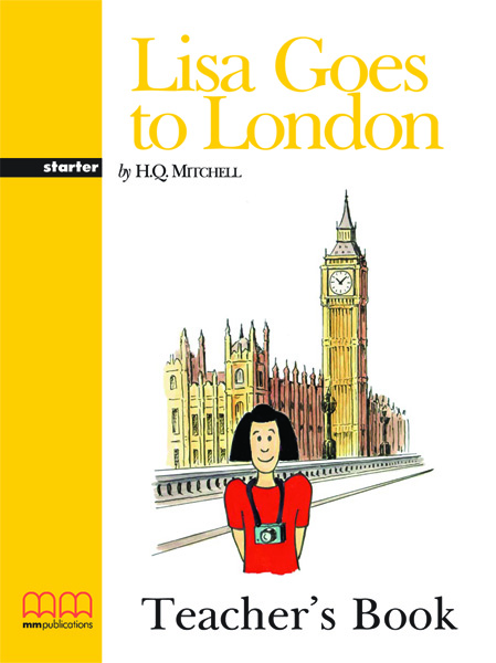 GR STARTER: LISA GOES TO LONDON TCHR S