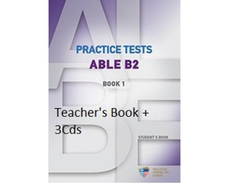 PRACTICE TESTS ABLE B2 1 TCHR S (+ AUDIO CD (3))