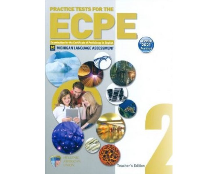 PRACTICE TESTS 2 ECPE TCHRS REVISED 2021 FORMAT ( CD (8))