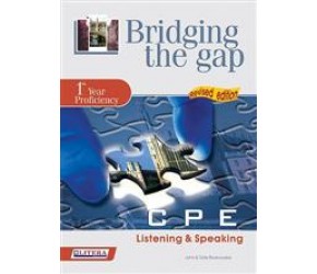 BRIDGING THE GAP 1ST YEAR PROFICIENCY LISTENING & SPEAKING SB N E