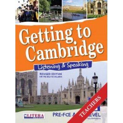 GETTING TO CAMBRIDGE BOOK 1 LISTENING  SPEAKING PRE-FCE  FCE TCHRS
