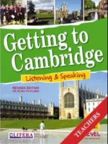 GETTING TO CAMBRIDGE BOOK 2 LISTENING  SPEAKING FCE TCHRS REVISED