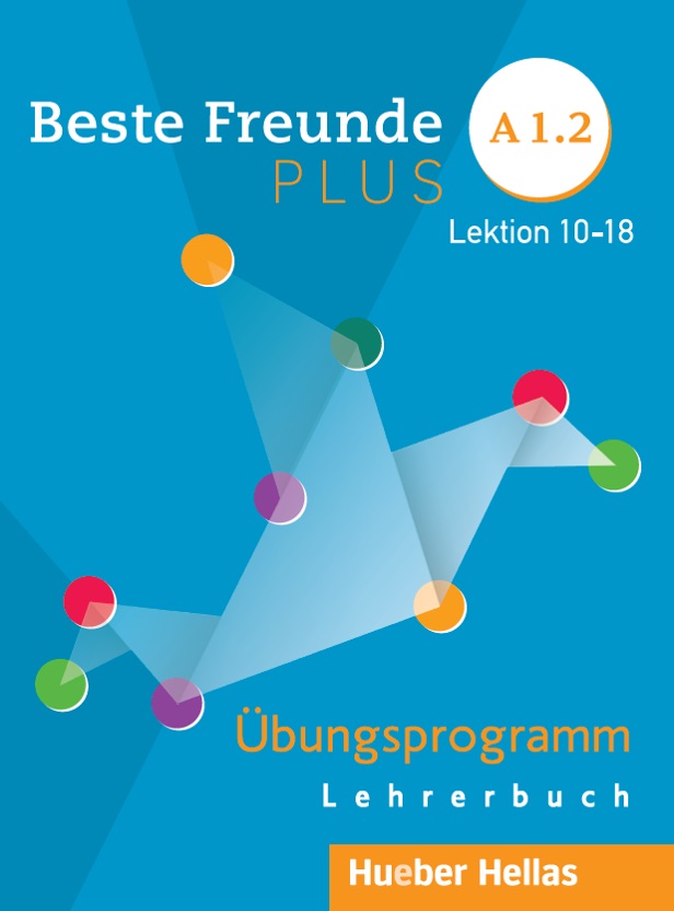 BESTE FREUNDE PLUS A1.2 ÜBUNGSPROGRAMM LEHRERBUCH