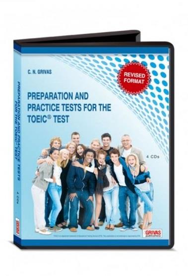 PREPARATION AND PRACTICE TESTS FOR THE TOEIC TEST CD CLASS (4) REVISED FORMAT