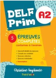 DELF PRIM A2 - 5 ÉPREUVES