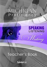 MICHIGAN PROFICIENCY SPEAKING LISTENING & WRITING TCHR S